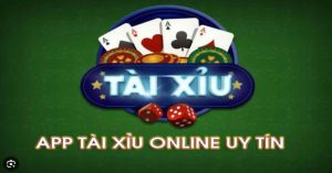 Tải app tài xỉu