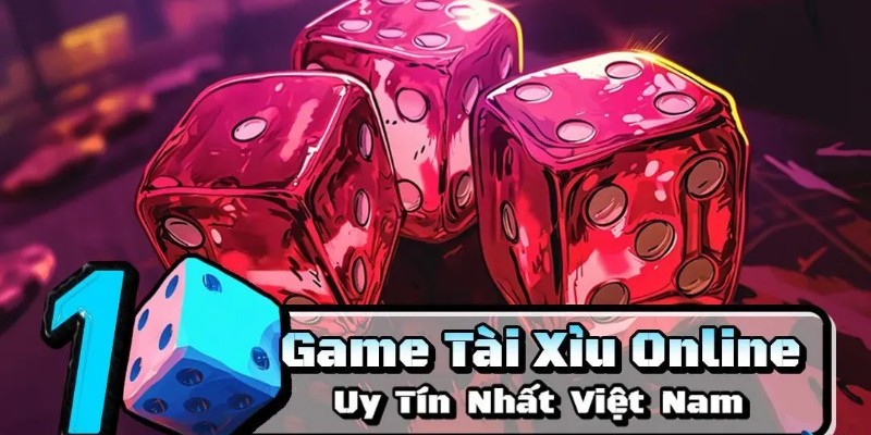 Các Nền Tảng Chơi Game Tài Xỉu Online uy tín