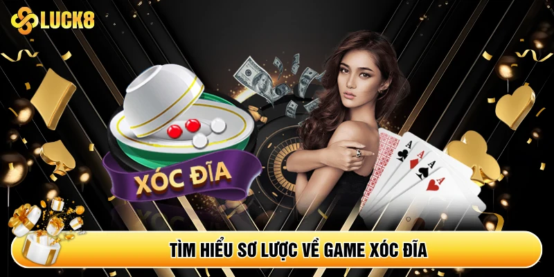 Tìm hiểu sơ lược về game xóc đĩa